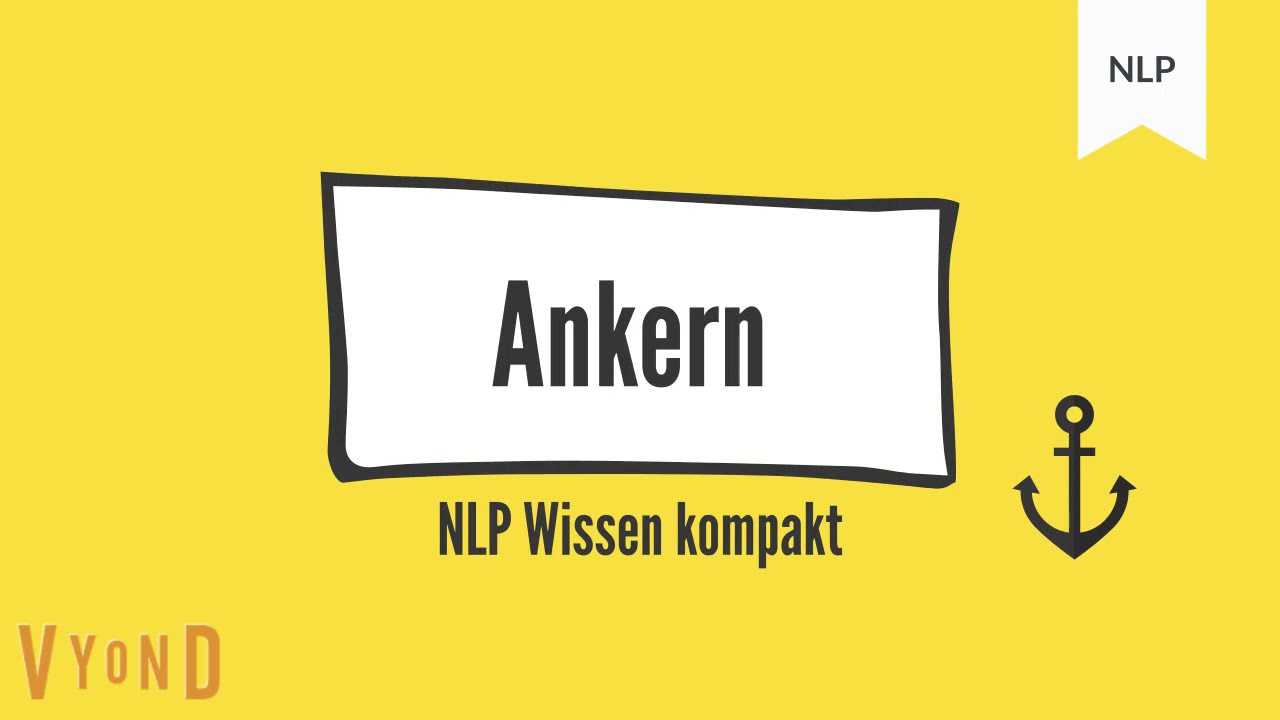 Ankern im NLP - Was sind Anker?