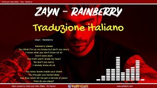 Zayn - Rainberry - Traduzione italiano (Lyrics / Video lyric)  testo e audio