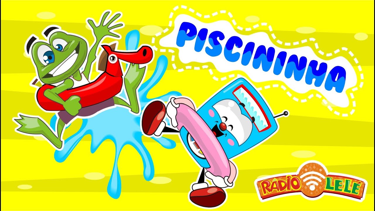 Rádio Lelé – Piscininha [Clipe Infantil]