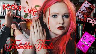 🩸🍎🎃Books Like Forbidden Fruits🍒🥭✨