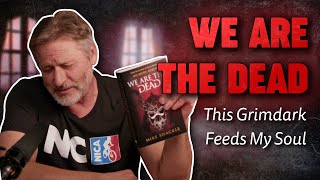 Download lagu REVIEW for We Are the Dead - A FANTASTIC Grimdark Ride!
