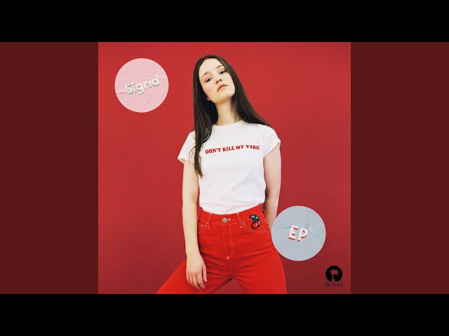 Sigrid - Fake Friends