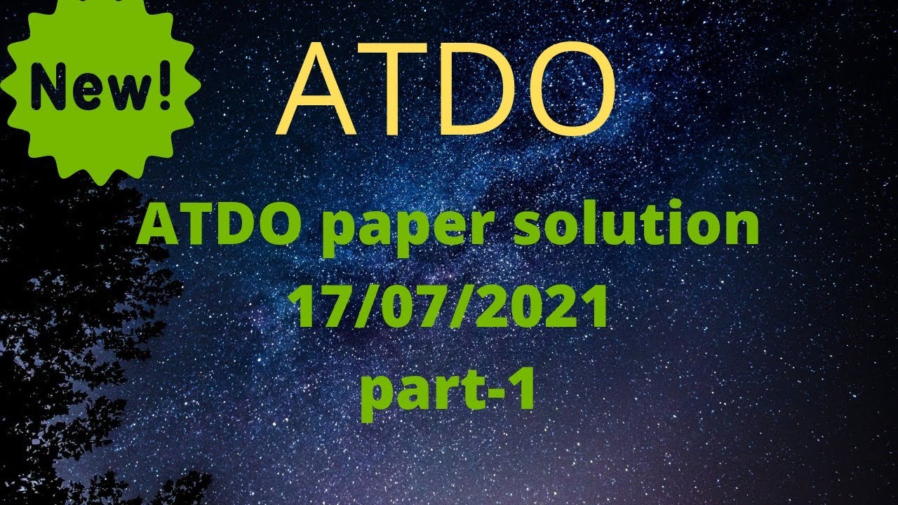 atdo paper solution 2021||ATDO paper solution 2021