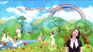 Ku Akan Pakai Mahkota Emas | Action Songs | Children Christian Song