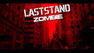 Android LASTSTAND: ZOMBIE Gameplay screenshot 3