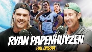 Ryan Papenhuyzen | Defying Career-Ended Injuries & Returning To The Top | Howie Games Podcast