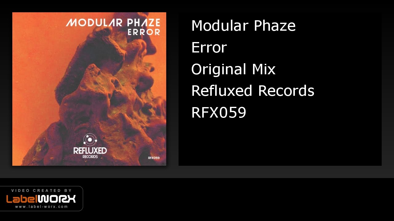 Παρακολούθηση Modular Phaze - Error (Original Mix) στο YouTube Παρακολούθηση Modular Phaze - Error (Original Mix) στο YouTube