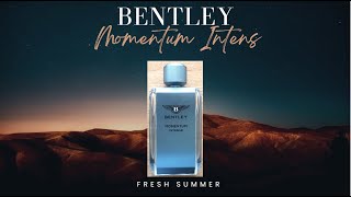 Fresh Summer! Bentley Momentum Intense Review, Sweet Citrus Aromatic Spice Grass Amber Musk Woods!!!