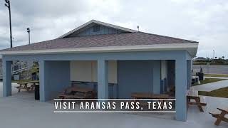 Come Visit Aransas Pass, Texas