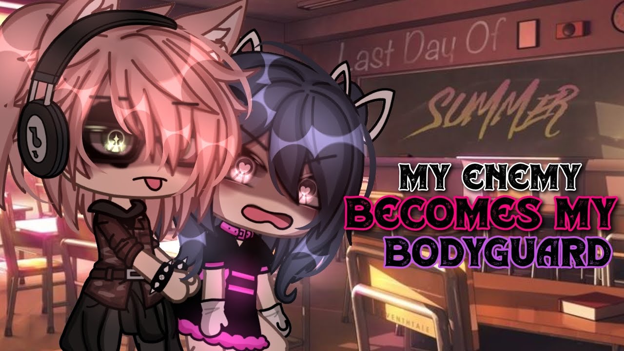 //🔥❌My Enemy Becomes My Bodyguard🔥❌//GLMM (GACHALIFEMINIMOVIE)💥 itz_reese