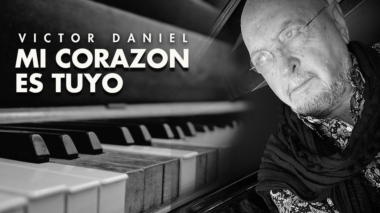 Mi Corazón Es Tuyo - Victor Daniel