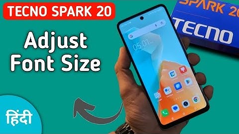 Tecno Spark 20 font size kaise adjust kare, how to increase or decrease font size in tecno, change f