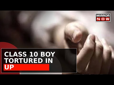 Class 10 Boy Tortured In UP | Stripped, Beaten Up & Abused | Latest Updates