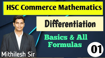 Differentiation Basics & All standard formulas | Lecture 01 | VSM Academy | Mithilesh Sir