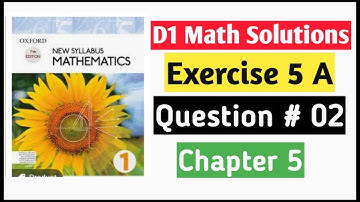 Exercise 5a Question no 2 D1 Math Oxford New Syllabus || Chapter 5 | Linear Equations & Inequalities