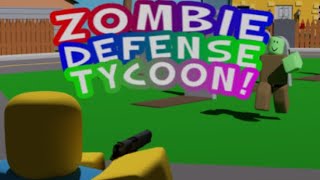 playing Zombie defense tycoon (super fun)
