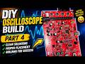 Build Your Own Oscilloscope – Part 4 | Soldering Tips & PCB Progress