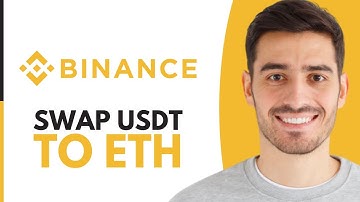 How To Swap USDT To ETH On Binance - Step by Step
