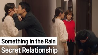 Secret Relationship | Something in the Rain ep.5~6