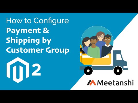 Magento 2 Payment & Shipping by Customer Group by Meetanshi