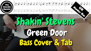 Shakin' Stevens - GREEN DOOR - Bass cover with tabs
