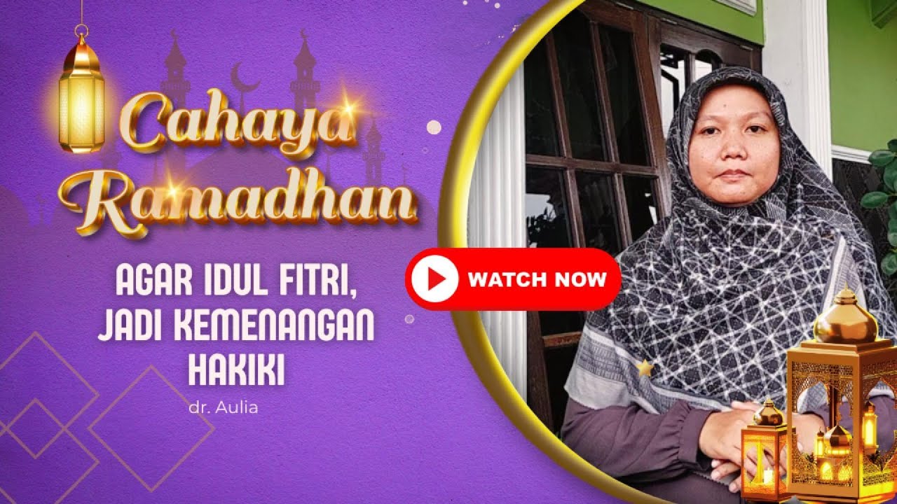 Agar Idul Fitri Jadi Kemenangan Hakiki