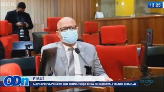 ALEPI aprova projeto que torna terca feira de carnaval feriado no Piaui 09 07 20