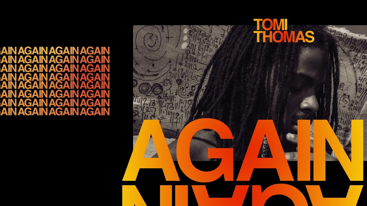 Tomi Thomas - Again (Visualizer)