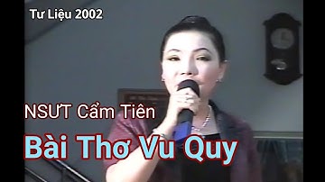 Bài Thơ Vu Quy | NSƯT Cẩm Tiên