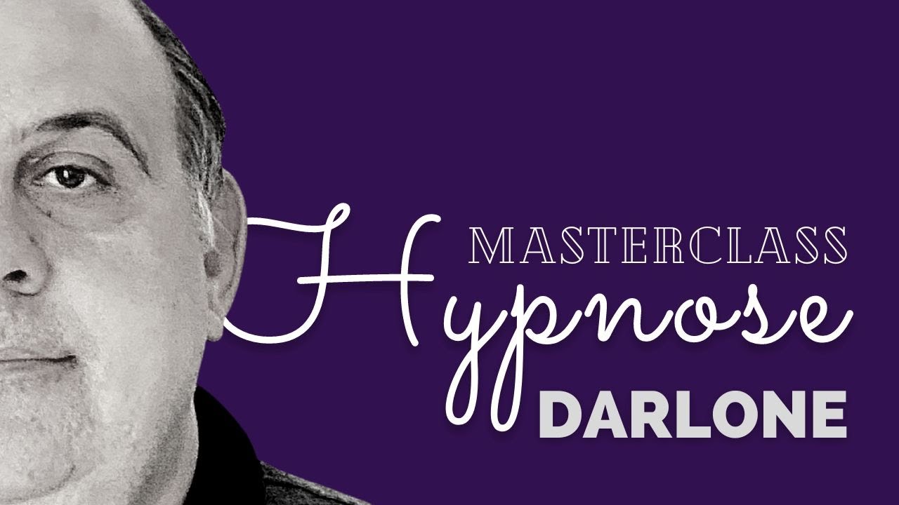 Masterclass sur l’Hypnose par Michel Darlone (French)