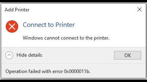 Error 0x0000011b Windows Cannot Connect to the Printer Operation Failed with KB5005565