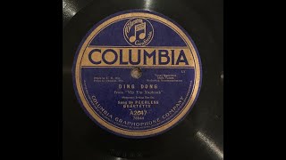 Ding Dong - The Peerless Quartet - 1918