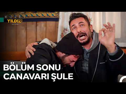 Yıldız-Kuzey Aşkına "Şule" Rüzgarı Çarptı💥- Kuzey Yıldızı İlk Aşk