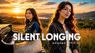 Antosan & Alera Ai - Silent Longing (Lagu Galau Terbaru)