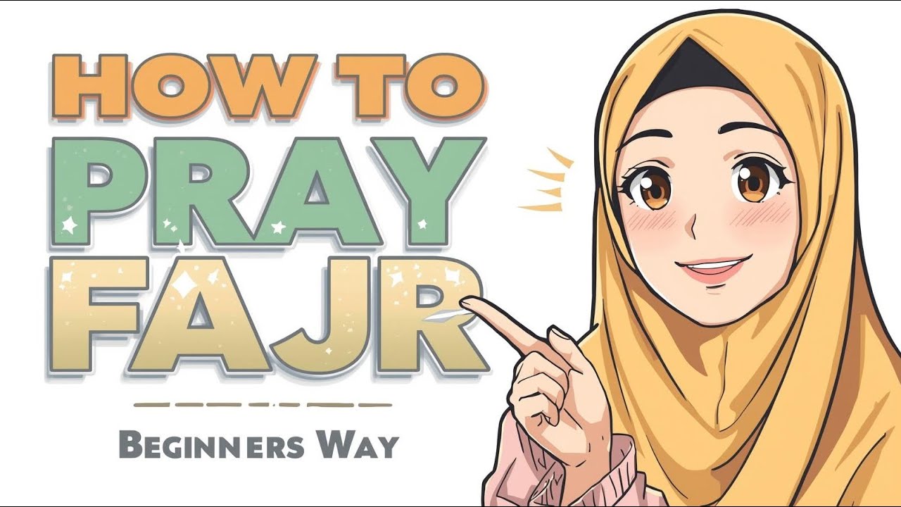 How To Pray Fajr For Woman beginners with Subtitle How I Pray Fajr how-to-pray-fajr-for-woman-beginners-with-subtitle-how-i-pray-fajr