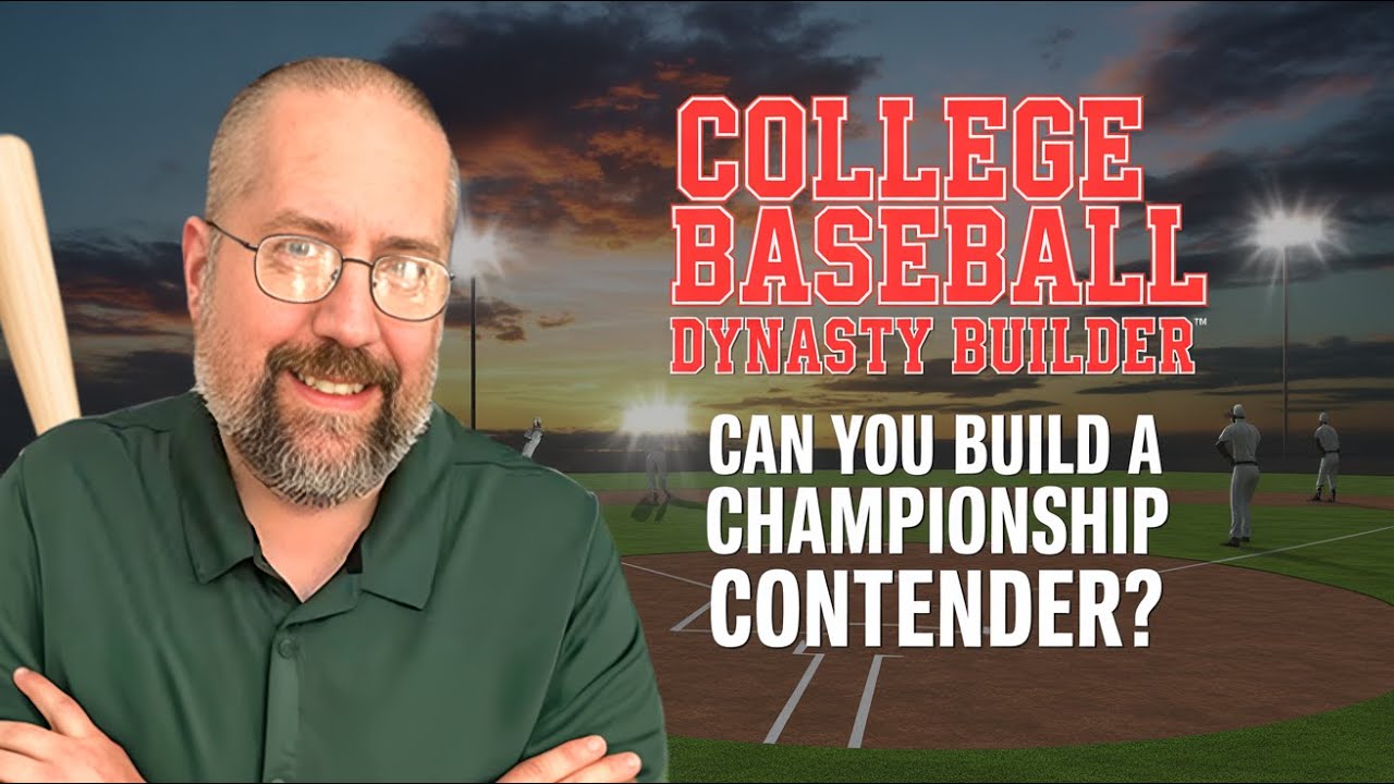 Can You Build A Championship Contender? College Baseball Dynasty Builder Review