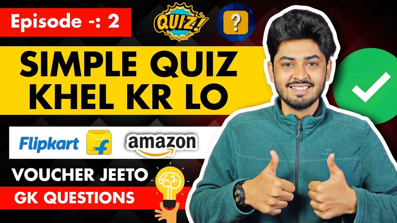 Gk Quiz Amazon Gift Card Flipkart Voucher Episode 2