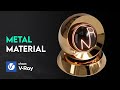 How to Create Realistic Metal Materials in V-Ray | 3Ds Max Tutorial