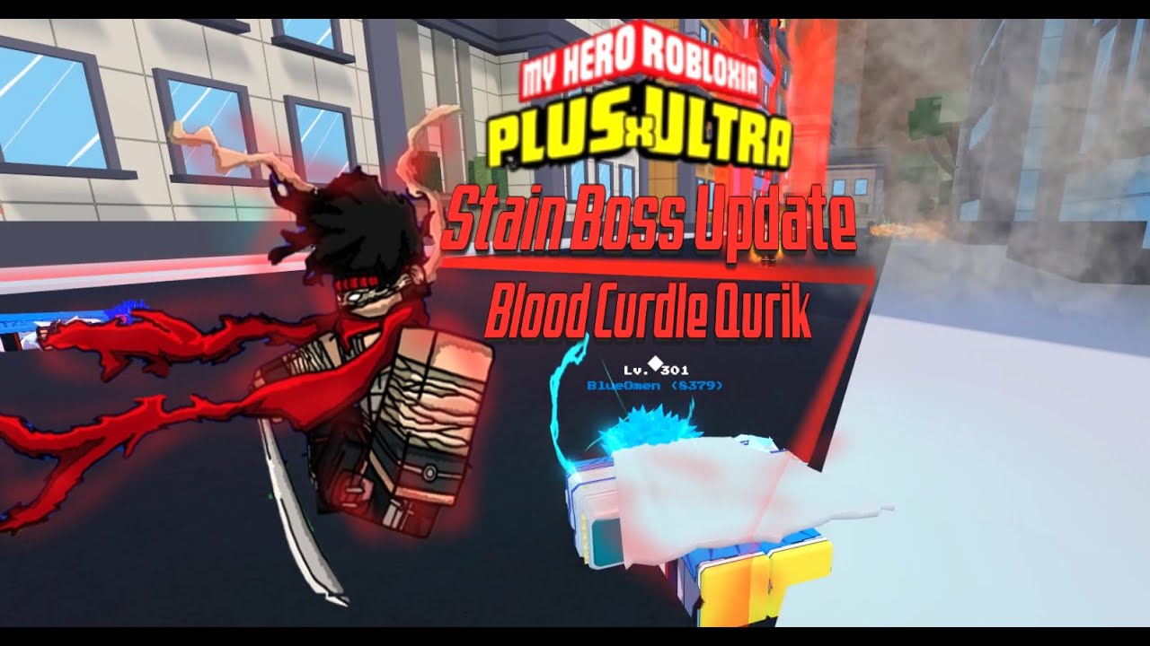 Plus Ultra 2 New Hero Killer Stain Boss Blood Curdle Quirk Drop Gadget Shop Upd V 7 Youtube - roblox plus ultra how to get 2 quirks