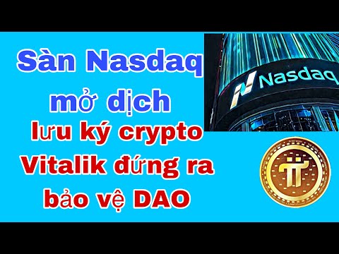 Pi Network _Nasdaq Mở Dịch Vụ Lưu Ký Crypto .