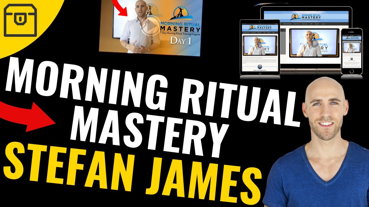 Morning Ritual Mastery Review by Stefan James - Project Life Mastery