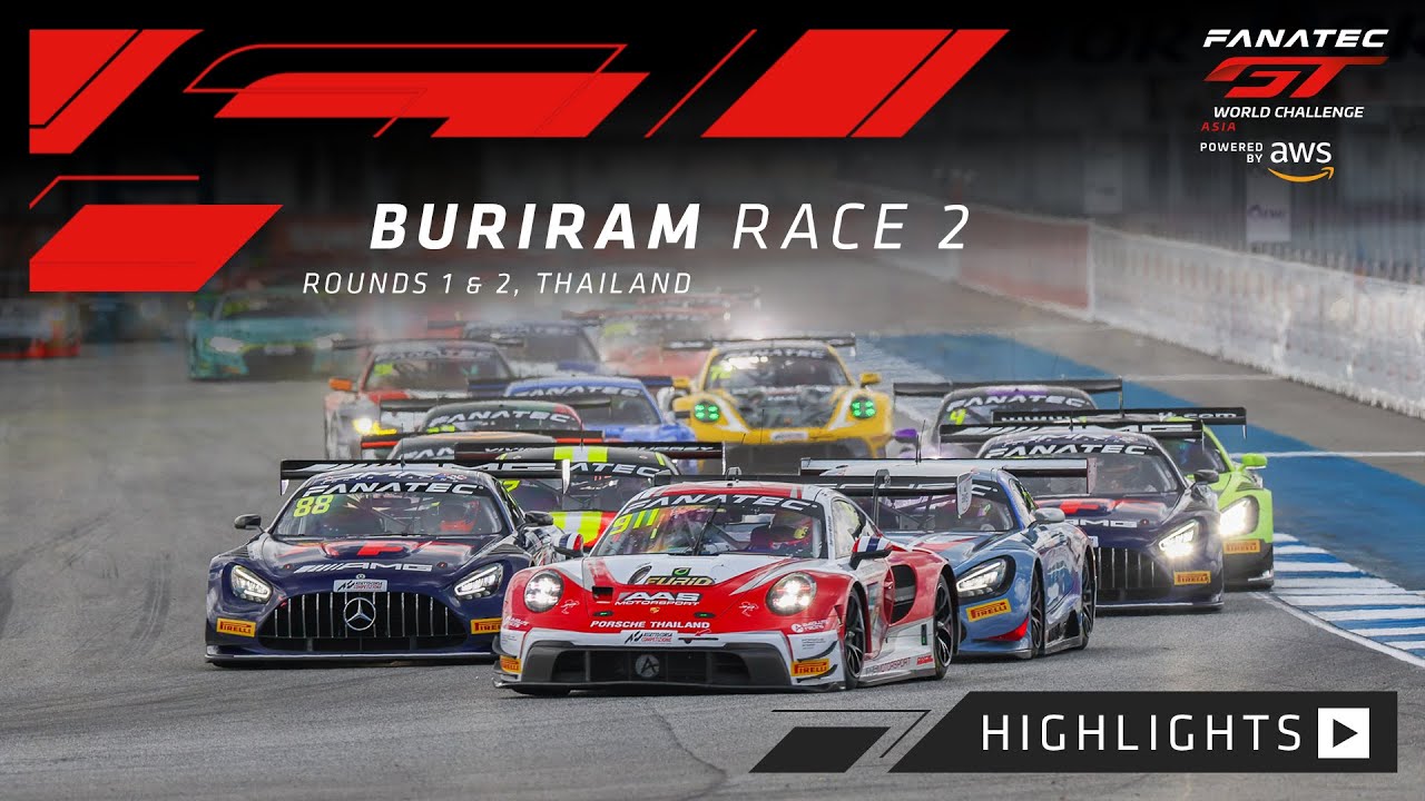 HIGHLIGHTS Race 2 Buriram Fanatec GT World Challenge Asia 2023