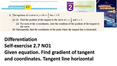 Differentiation self-exercise 2.7 Q1 pembezaan latihan kendiri 2.7 form 5 add maths kssm spm