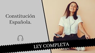 ¡LEY COMPLETA! 📖 Constitución Española 📖 - 🎧 Audiolibro 🎧 screenshot 5