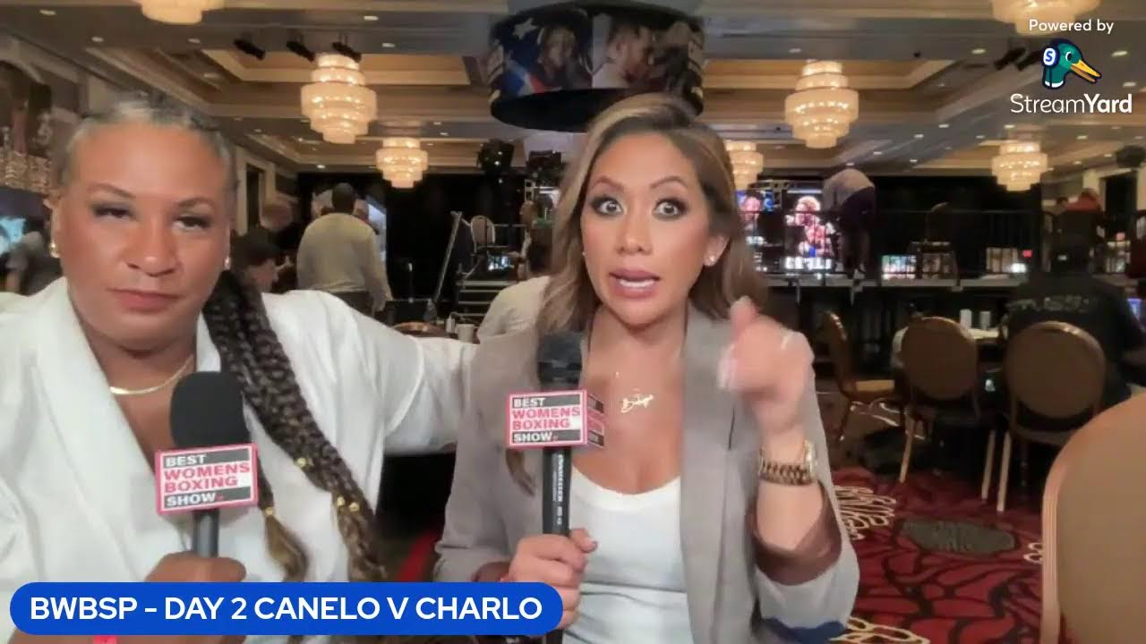 CANELO VS CHARLO DAY 2! BWBSP LIVE