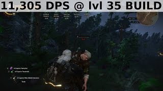 Witcher 3 - 11,305 DPS at lvl 35 Build, no glitch