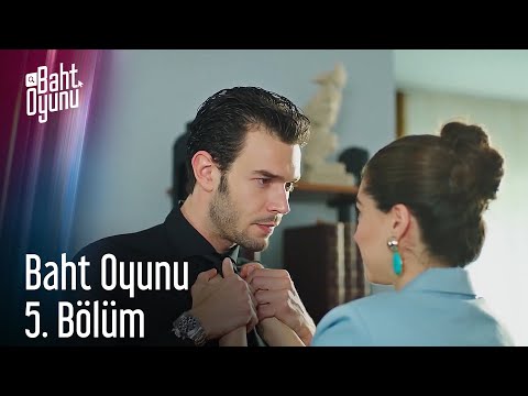 5.  Bölüm Baht Oyunu