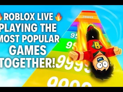 Roblox Live – Playing the Most Popular Games Together!