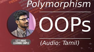 Polymorphism in OOPs in Tamil | OOPs concepts | Object Oriented Programming Concepts