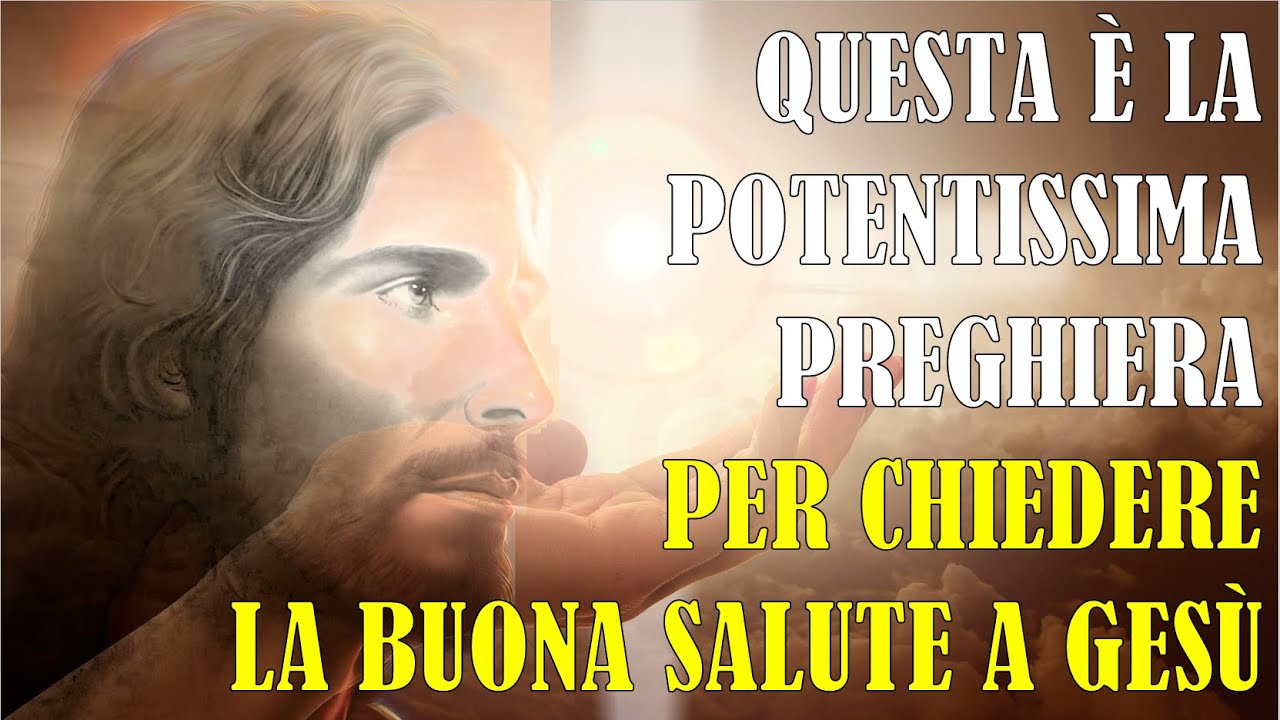 Preghiera Potentissima Per La Salute